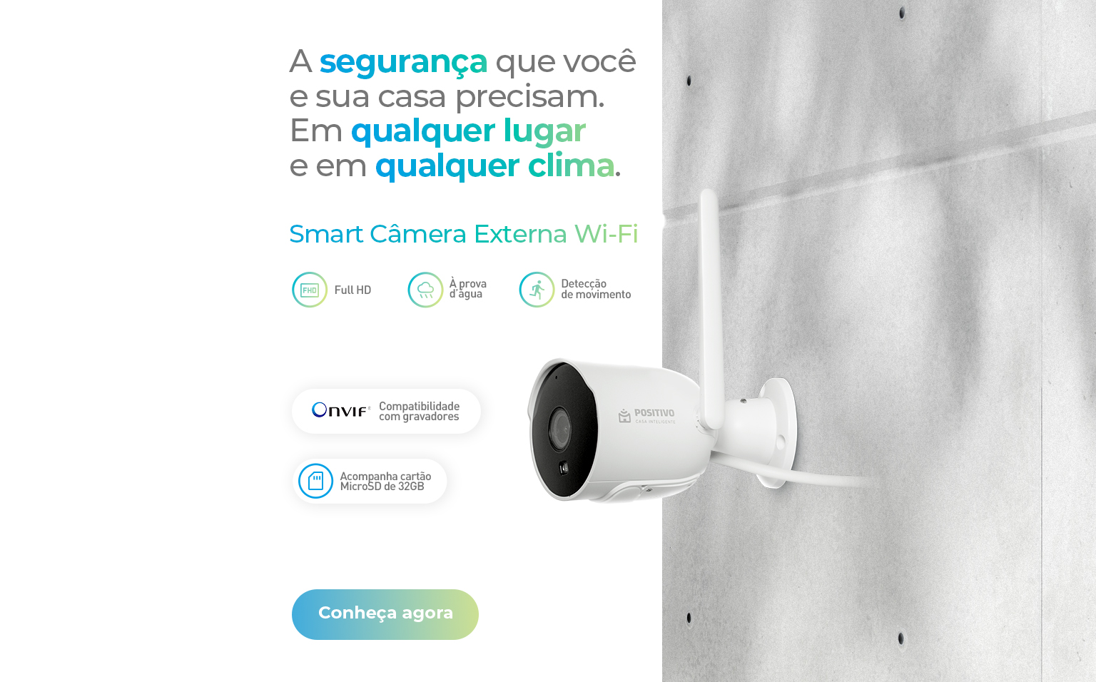 Lançamento Smart Camera Externa